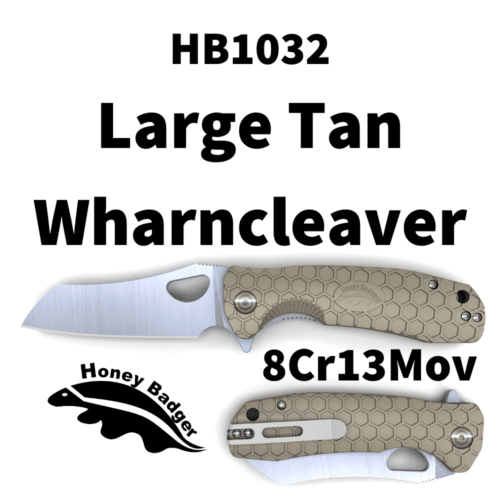 Wharncleaver Large Tan 8Cr13MoV (HB1032) Honey Badger Knives Pocket Knives