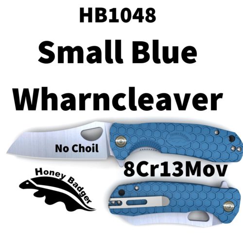 Wharncleaver Small Blue No Choil 8Cr13MoV (HB1048) Honey Badger Knives Pocket Knives