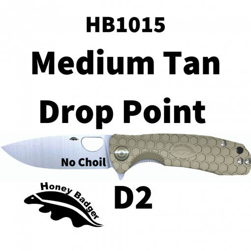 HB1015 Honey Badger Drop Point Flipper Medium Tan No Choil D2
