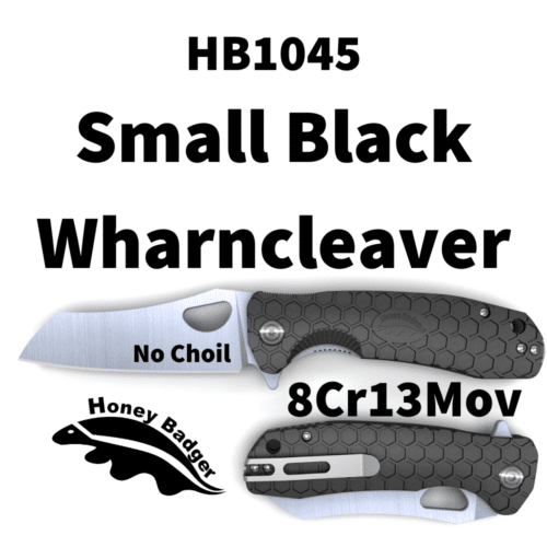 Wharncleaver Small Black No Choil 8Cr13MoV (HB1045) Honey Badger Knives Pocket Knives