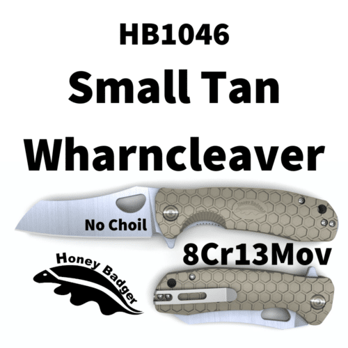 Wharncleaver Small Tan No Choil 8Cr13MoV (HB1046) Honey Badger Knives Pocket Knives