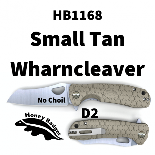 HB1168 Honey Badger Flipper Wharncleaver Small Tan No Choil D2